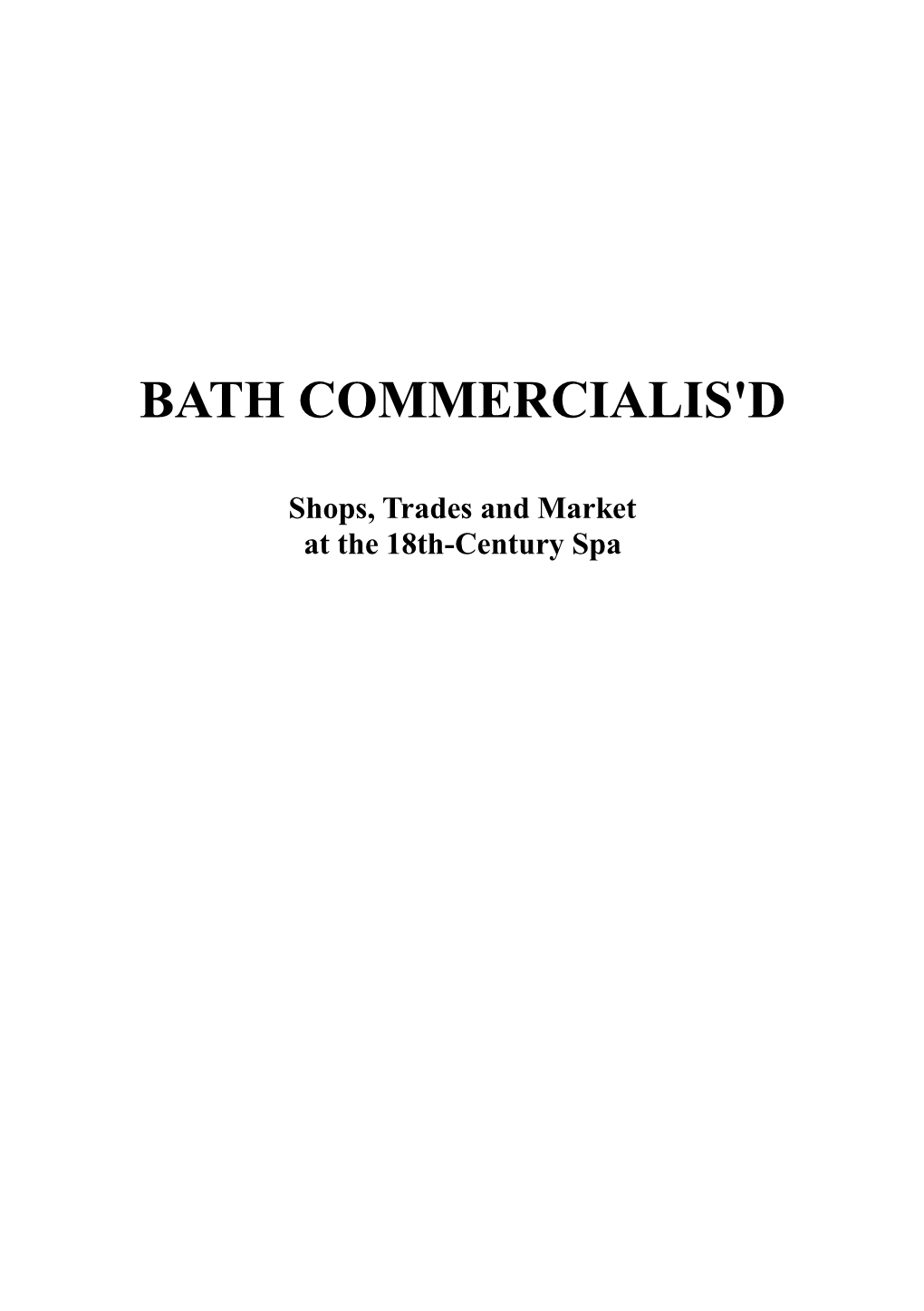 Bath Commercialis'd