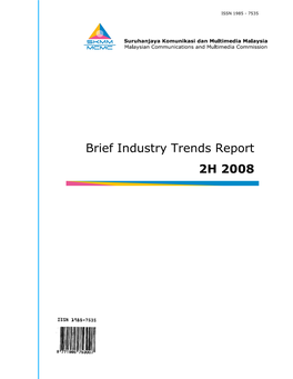 Brief Industry Trends Report 2H 2008