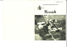 Kreniek OUDHEIDKUNDIGE KRING VOORST - DE KRONIEK DIT I(Wrirïaal: Opgericht 18 December 1975