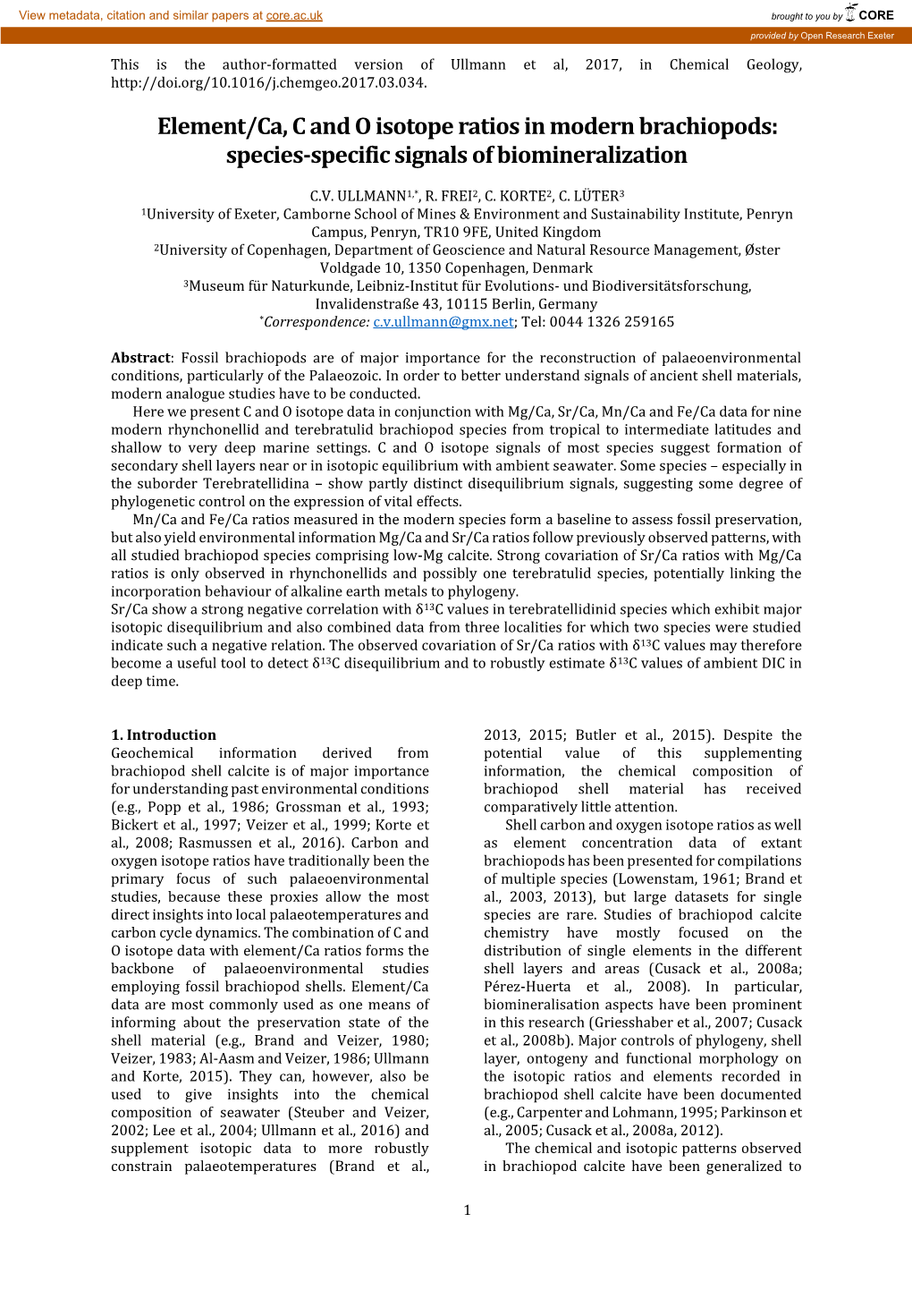 Element/Ca, C and O Isotope Ratios in Modern Brachiopods: Species-Specific Signals of Biomineralization