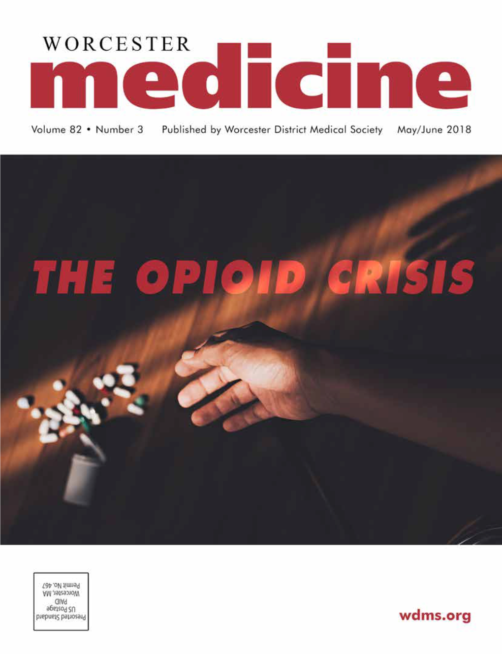 Contents Vol. 82, No. 3 on the Cover: the Opiod Crisis