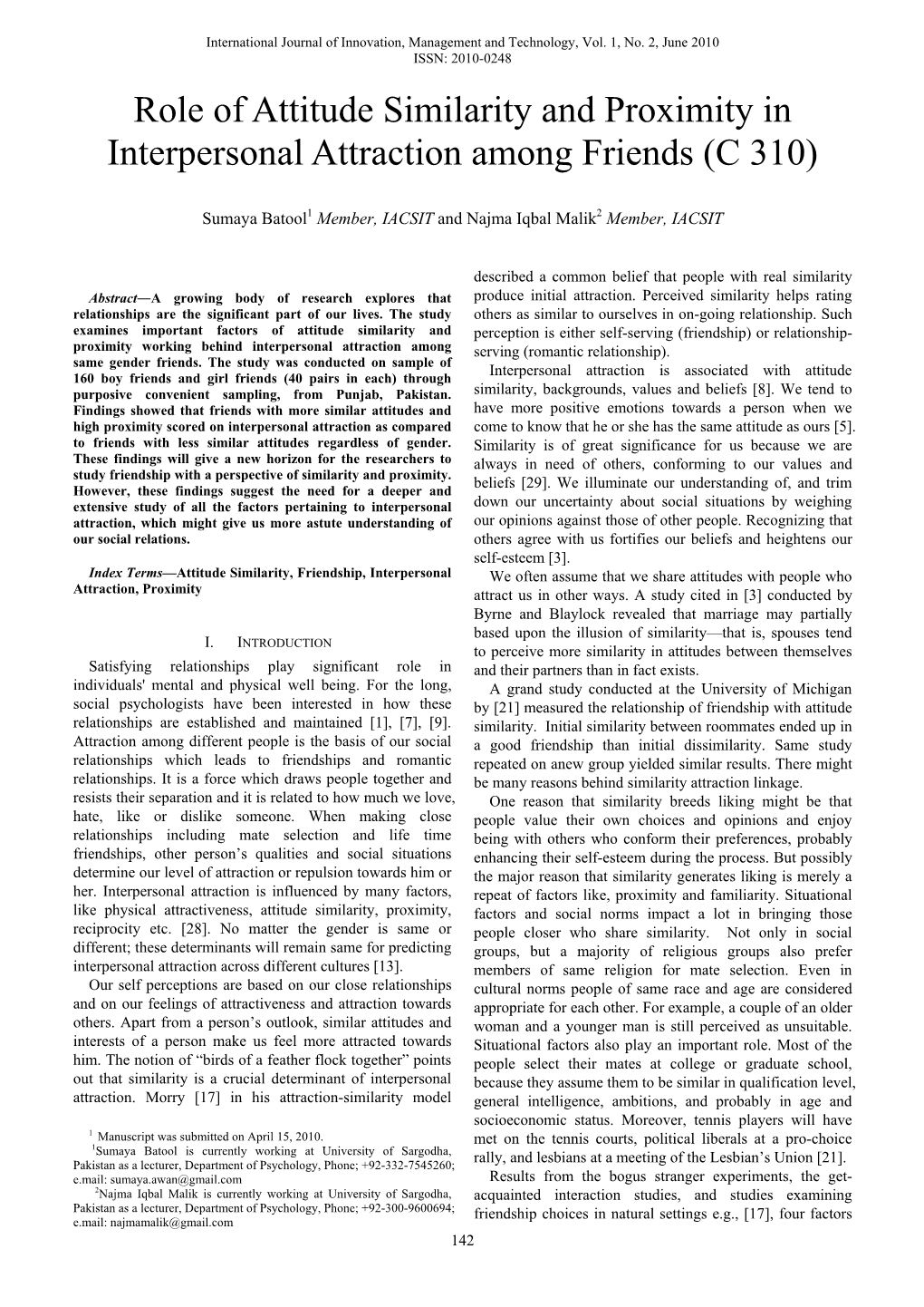 Role of Attitude Similarity and Proximity in Interpersonal Attraction Among Friends (C 310)