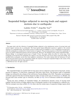 Suspended Bridges Subjected to Moving Loads and Support Motions Due to Earthquake