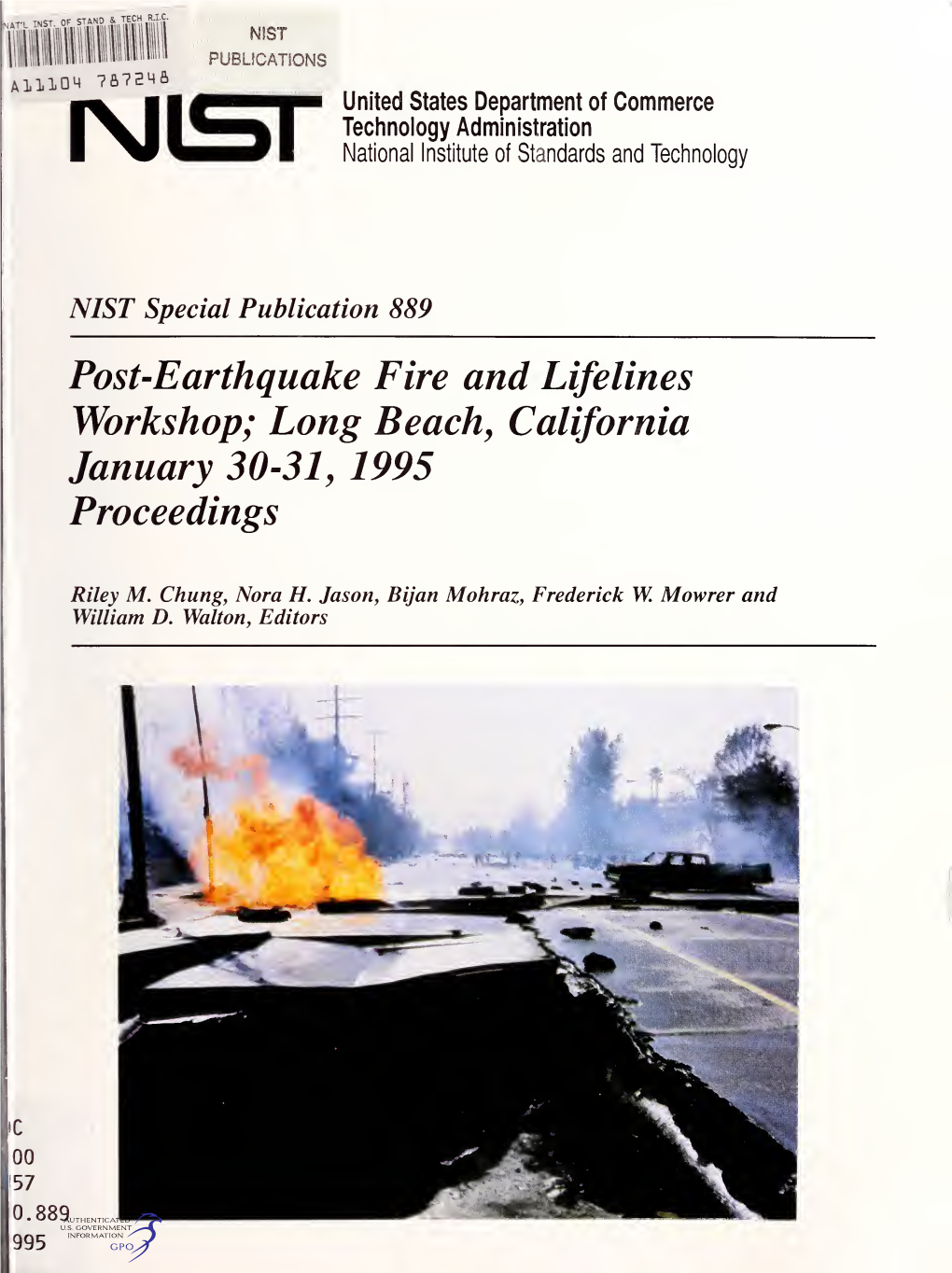 Post-Earthquake Fire and Lifelines Workshop; Long Beachj California January 30-31, 1995 Proceedings