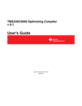 TMS320C6000 Optimizing Compiler V 6.1 User's Guide