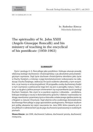 The Spirituality of St. John XXIII (Angelo Giuseppe Roncalli) and His Ministry of Teaching in the Encyclical of His Pontificate (1959-1963)
