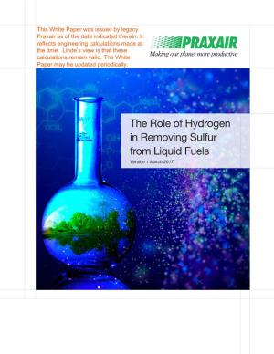 Role of Hydrogen in Removing Sulfure Liquid Fuels
