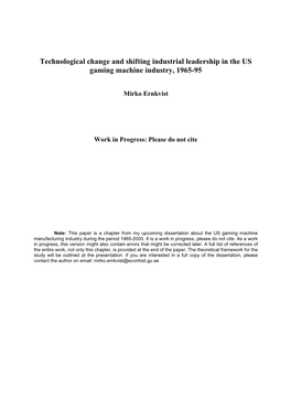 Technological Change and Shifting Industrial Leadership in the US Gaming Machine Industry, 1965-95