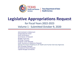 Legislative Appropriations Request for Fiscal Years 2022-2023 Volume 1 - Submitted October 9, 2020