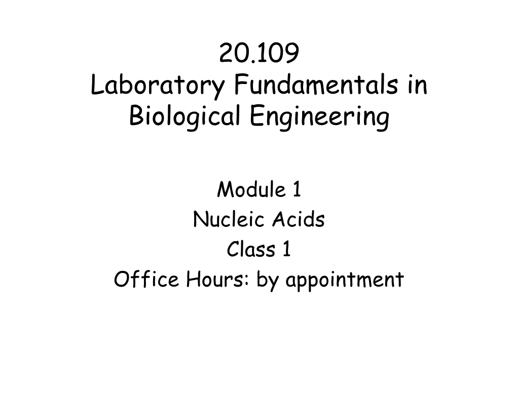 20.109 Laboratory Fundamentals in Biological Engineering