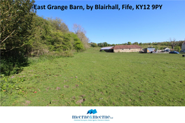 East Grange Barn, by Blairhall, Fife, KY12