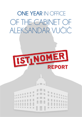 One Year in Office of the Cabinet of Aleksandar Vucic - Reviewed by Istinomer 1