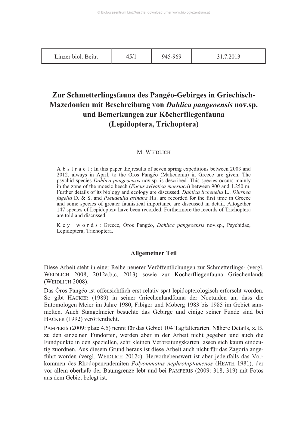 Zur Schmetterlingsfauna Des Pangéo-Gebirges in Griechisch- Mazedonien Mit Beschreibung Von Dahlica Pangeoensis Nov.Sp