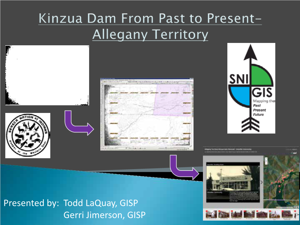 Kinzua Dam from Past to Present—Allegany Territory