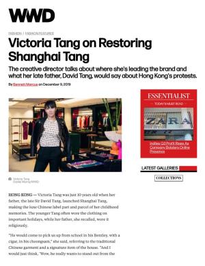 Victoria Tang on Restoring Shanghai Tang