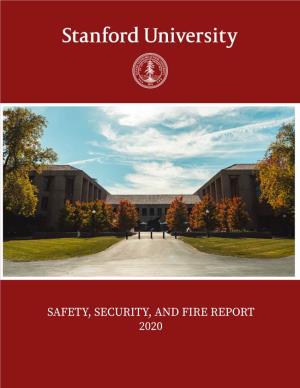 Safety, Security, and Fire Report 2020 2020 Stanford Campus