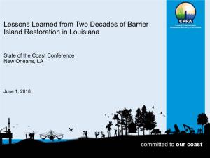 Lessons Learned from Two Decades of Barrier Island Restoration in Louisiana
