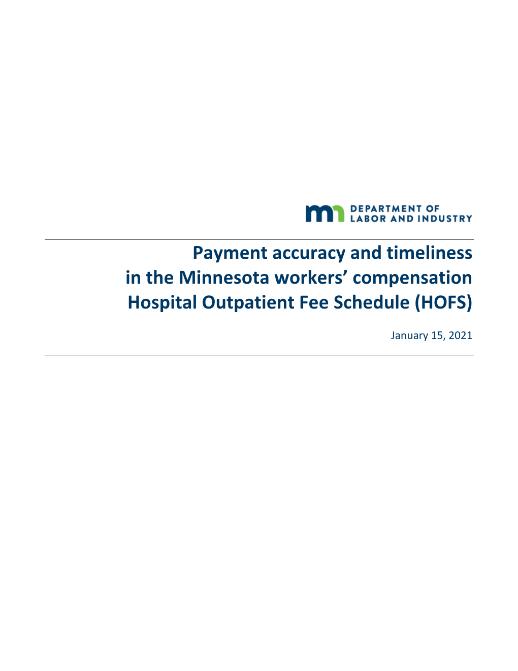 Hospital Outpatient Fee Schedule (HOFS)