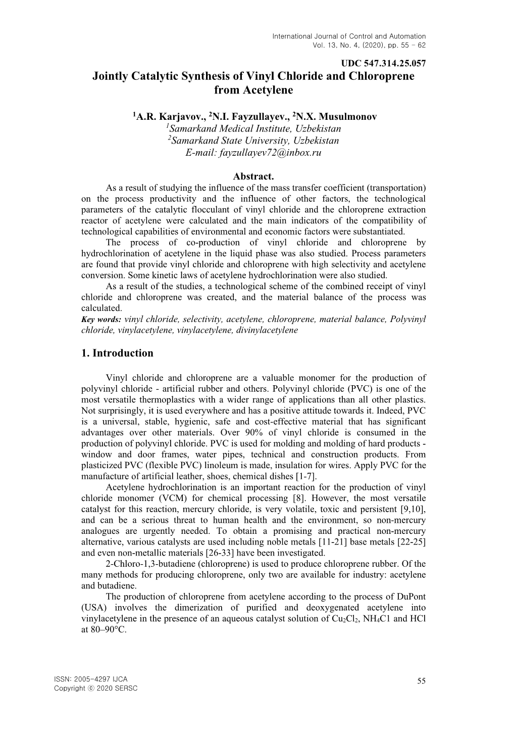 Jointly Catalytic Synthesis of Vinyl Chloride and Chloroprene from Acetylene