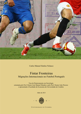 Fintar Fronteiras Migrações Internacionais No Futebol Português
