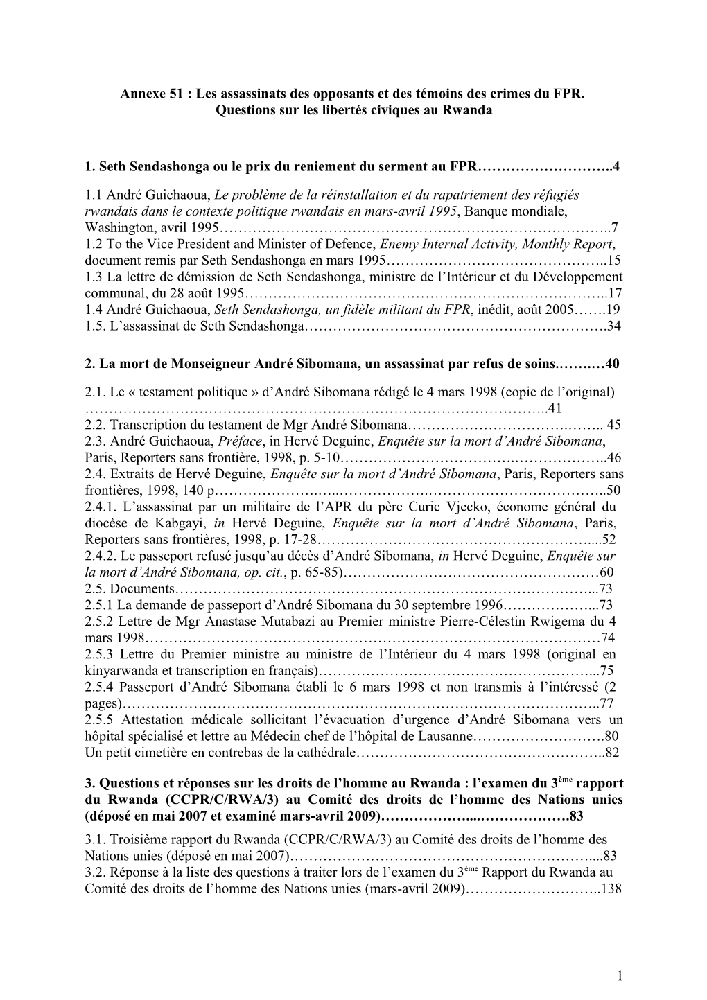 Annexe 51 : Les Assassinats Des Opposants Et Des Témoins Des Crimes Du FPR. Questions Sur Les Libertés Civiques Au Rwanda 1. S