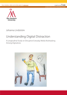 Understanding Digital Distraction Understanding Digital Distraction a Longitudinal Study on Disruptive Everyday Media Multitasking Among Diginatives
