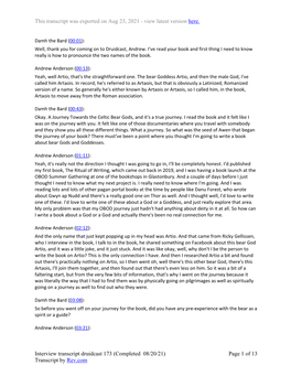 Interview Transcript Druidcast 173 (Completed 08/20/21) Page 1 of 13 Transcript by Rev.Com