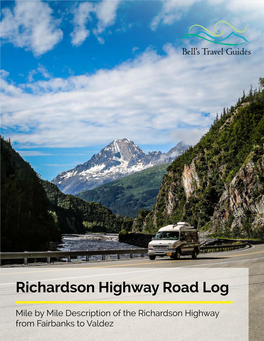 Richardson Highway Road Log