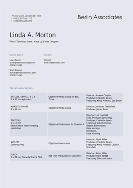 Linda A. Morton Film & Television Crew | Make up & Hair Designer