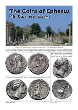 IN Part 1 We Discussed the Coins of Ephesus from the 7Th Century BC To