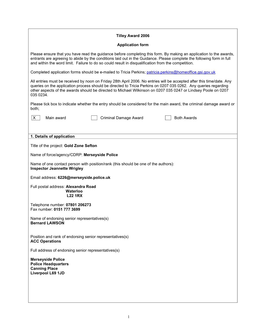 1 Tilley Award 2006 Application Form Please Ensure That You Have Read