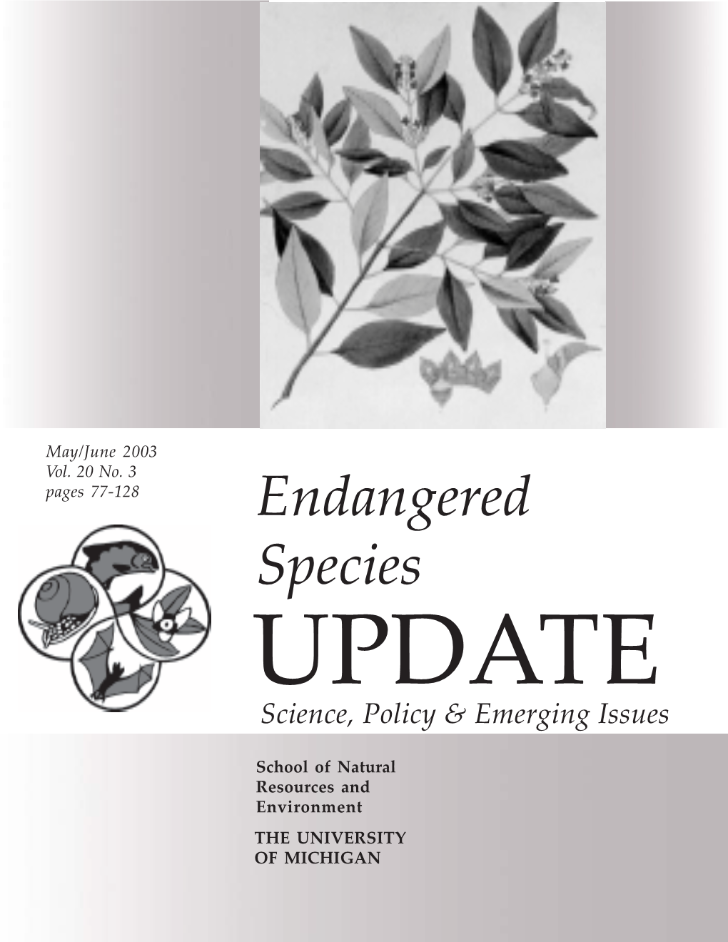 Endangered Species UPDATE Science, Policy & Emerging Issues