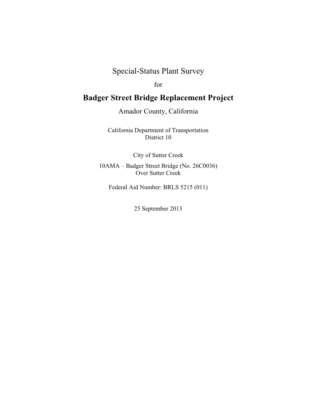 Special-Status Plant Survey Badger Street Bridge Replacement Project