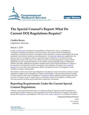 The Special Counsel's Report: What Do Current DOJ Regulations