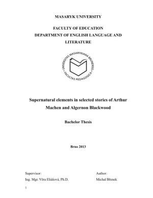 Supernatural Elements in Selected Stories of Arthur Machen and Algernon Blackwood
