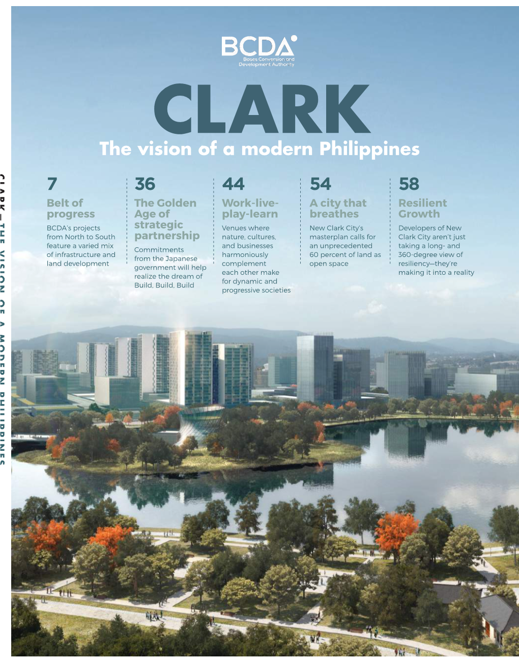 Clark Green City), BCDA’S Most Ambitious Project to Date, Is Designed to Be the Country’S Frst Smart, Green, Disaster-Resilient City