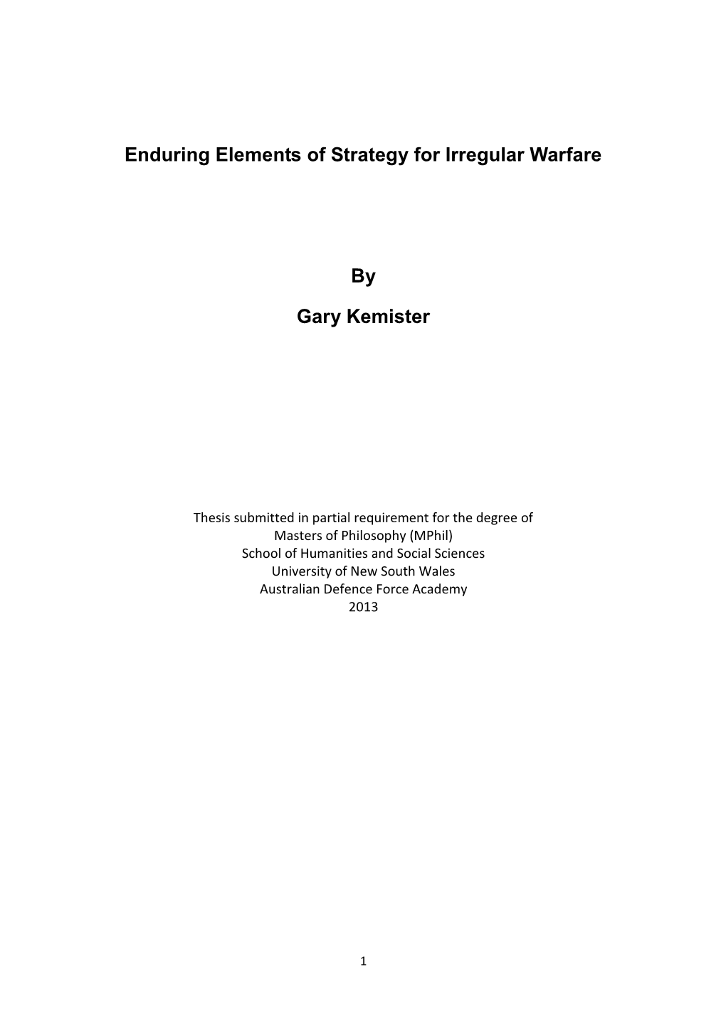 Chapter 1 Short History of Regular War with Interspersed Theories of Regular War (20Pgs)