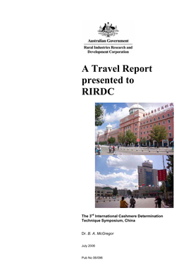 A Travel Report Presented to RIRDC