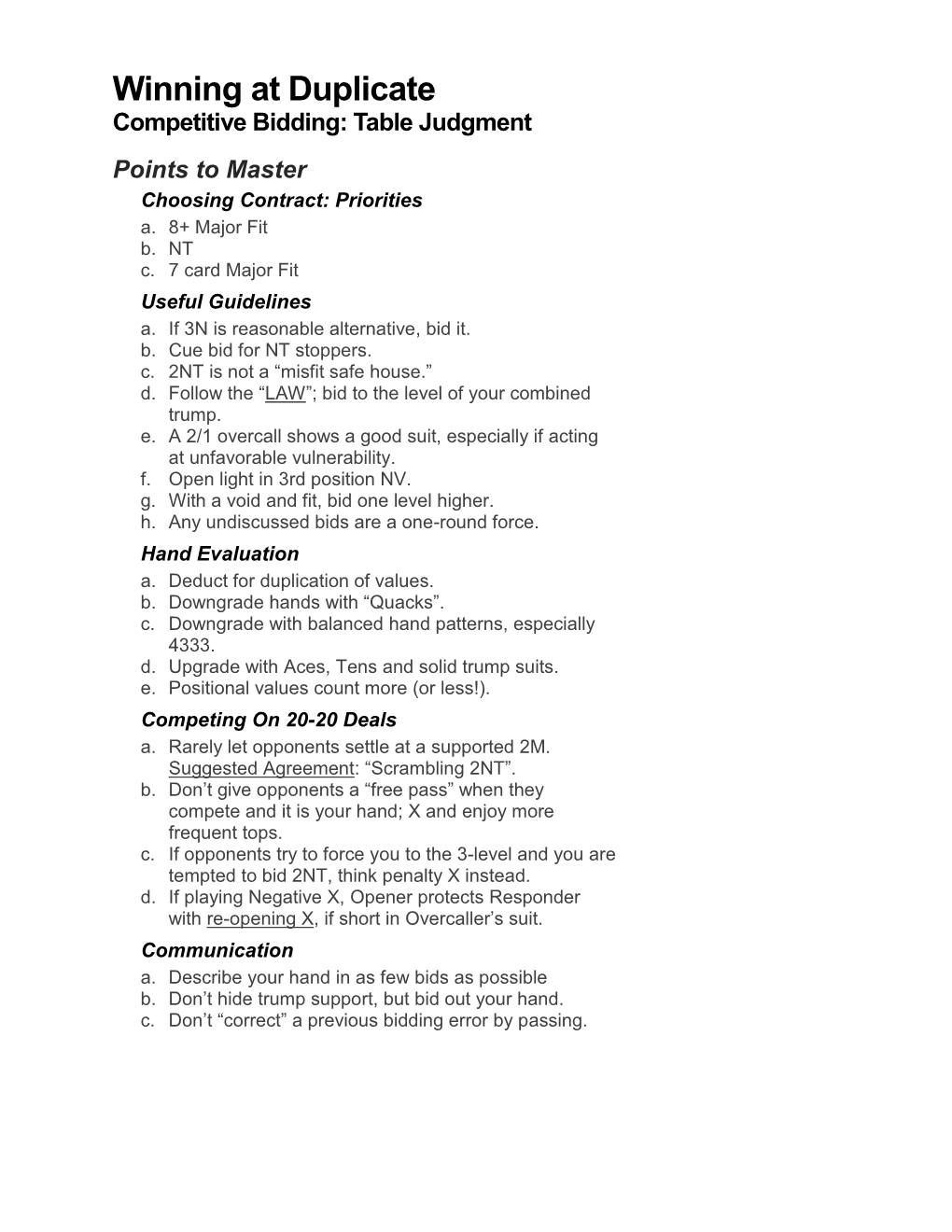 Winning at Duplicate Competitive Bidding: Table Judgment Points to Master Choosing Contract: Priorities A