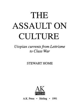 The Assault on Culture: Utopian Currents from Lettrisme