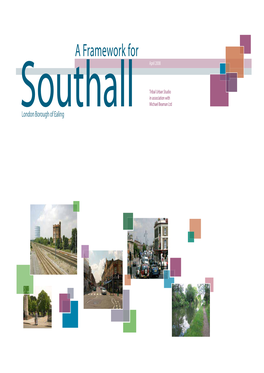 A Framework for Southall
