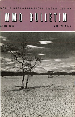 WMO Bulletin, Volume VI, No. 2: April 1957