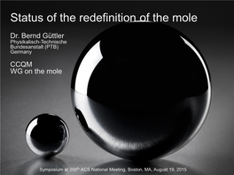 Status of the Redefinition of the Mole