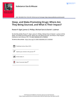 Sleep- and Wake-Promoting Drugs: Where Are They Being Sourced, and What Is Their Impact?
