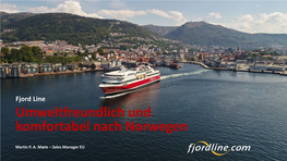 Fjord Line Umweltfreundlich Und Komfortabel Nach Norwegen