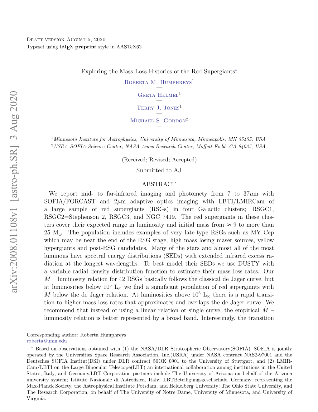 Exploring the Mass Loss Histories of the Red Supergiants