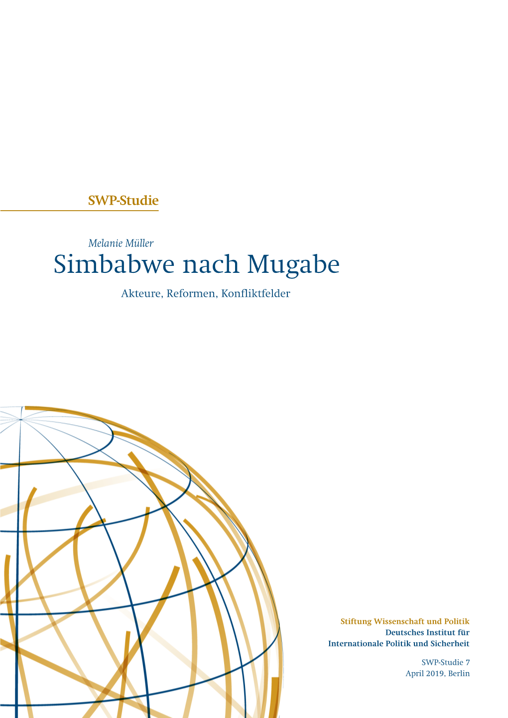 Simbabwe Nach Mugabe Akteure, Reformen, Konfliktfelder