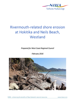 Rivermouth-Related Shore Erosion at Hokitika and Neils Beach, Westland