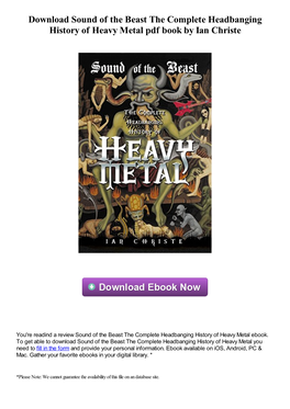 Download Sound of the Beast the Complete Headbanging History of Heavy Metal Pdf Book by Ian Christe