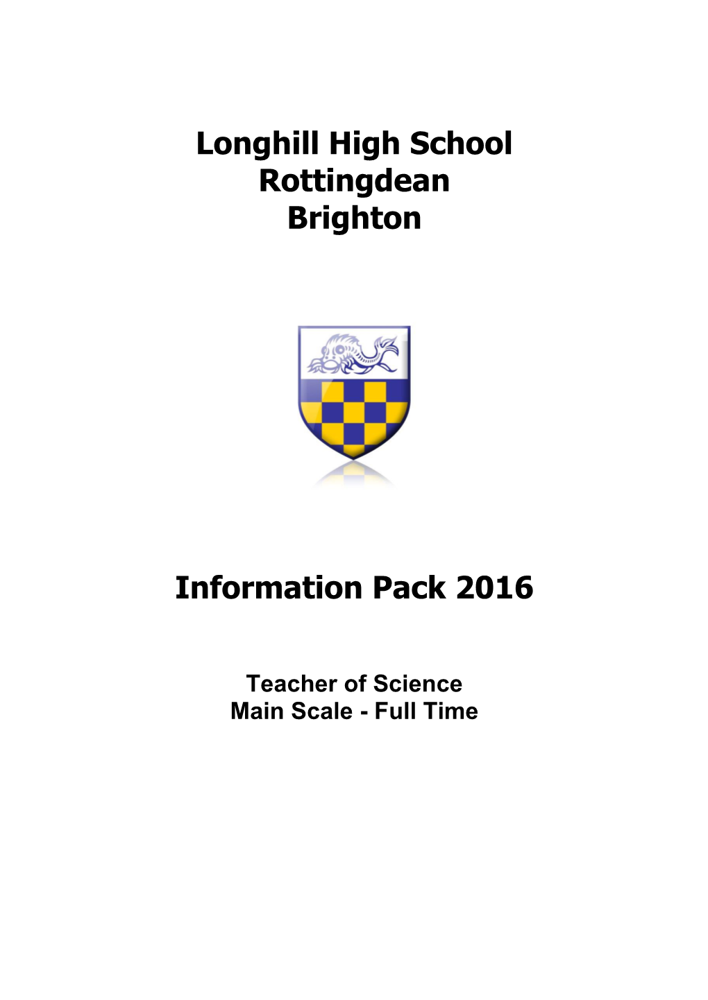 Longhill High School Rottingdean Brighton Information Pack 2016